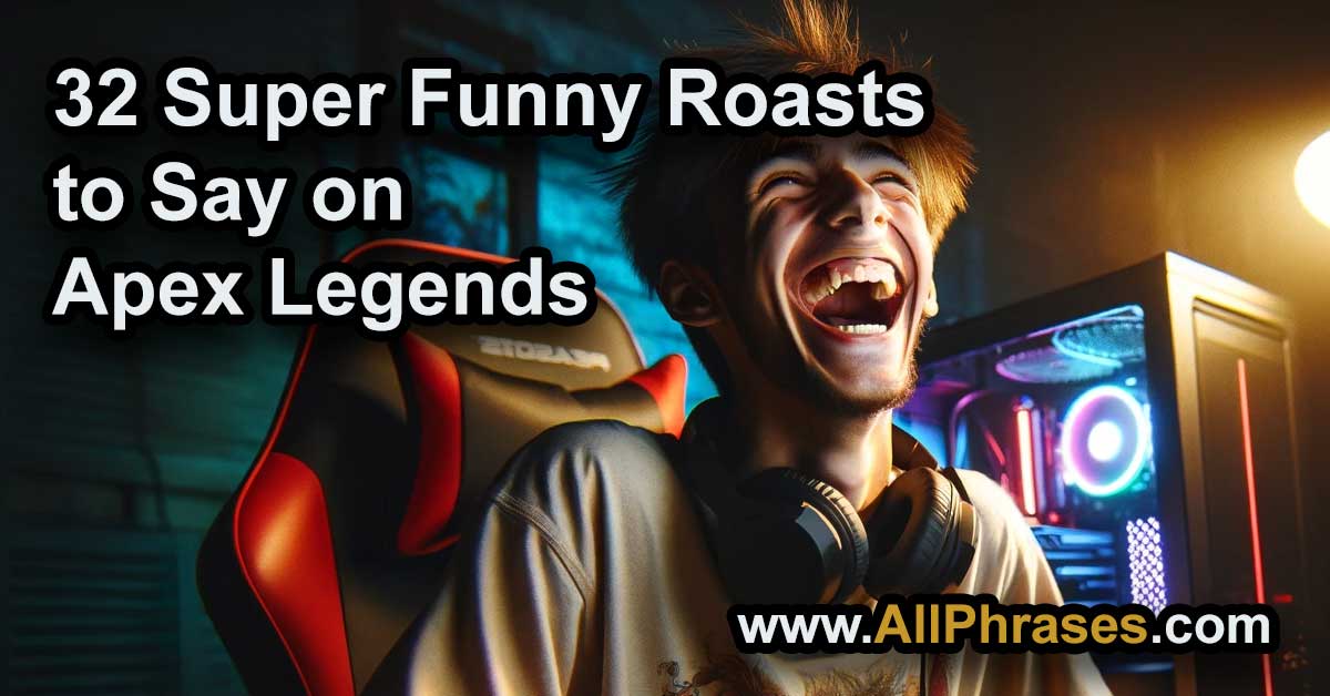 funny-apex-legends-roasts